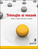 Trénujte si mozek - Philip Carter, Kenneth Russell