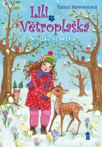 Lili Větroplaška Srnečka ve sněhu - Tanya Stewnerová, Eva Schöffmannová-Davidovová