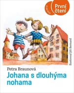 Johana s dlouhýma nohama - Petra Braunová, Jiří Bernard