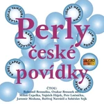 Perly české povídky - Karel Čapek, Jan Neruda, Karel Poláček, Vladislav Vančura, Ignát Herrmann, Jaroslava Haška - audiokniha