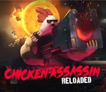 Chicken Assassin: Reloaded Steam CD Key