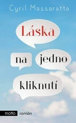 Láska na jedno kliknutí (Defekt) - Cyril Massarotto