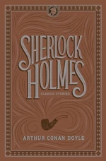 Sherlock Holmes - Sir Arthur Conan Doyle