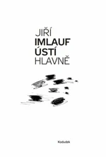 Ústí hlavně - Jiří Imlauf