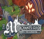 The Merchant's Guide to the Kingdom Steam CD Key