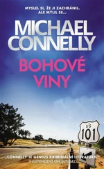 Bohové viny - Michael Connelly