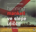 Ve slepé uličce - Henning Mankell - audiokniha