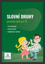 Pracovní sešit Slovní druhy - Hana Drozdová, Kateřina Švandová