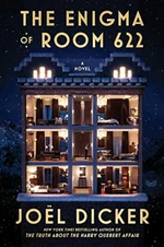 Enigma of Room 622 - Joël Dicker