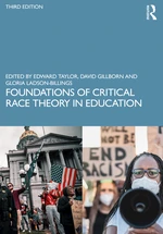 Foundations of Critical Race Theory in Education