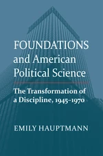 Foundations and American Political Science