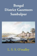 Bengal District Gazetteers Sambalpur