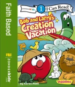 Bob and Larry's Creation Vacation