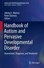 Handbook of Autism and Pervasive Developmental Disorder