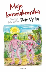 Moje koronakronika - Petr Vydra