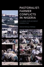 Pastoralist-Farmer Conflicts in Nigeria