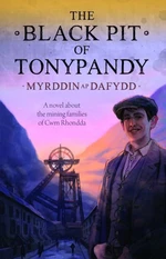 Black Pit of Tonypandy, The