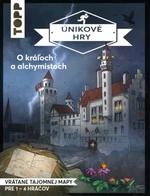 Únikové hry O kráľoch a alchymistoch - Simon Zimpfer, Sebastian Frenzel