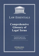 Comprehensive Glossary of Legal Terms, Law Essentials