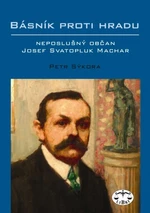 Básník proti Hradu - Petr Sýkora - e-kniha