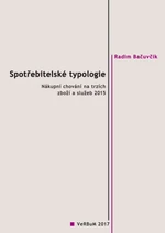 Spotřebitelské typologie - Radim Bačuvčík - e-kniha