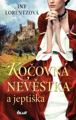 Kočovná nevěstka a jeptiška - Iny Lorentzová