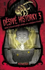 Děsivé historky 3 - Michael Dahl