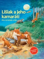 Lišiak a jeho kamaráti