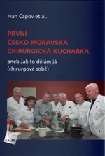 První česko-moravská chirurgická kuchařka - Ivan Čapov