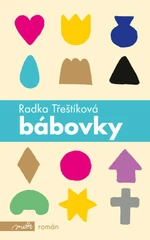 Bábovky - Radka Třeštíková