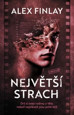 Největší strach - Alex Finlay - e-kniha