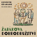 Žabákova dobrodružství - Kenneth Grahame - audiokniha