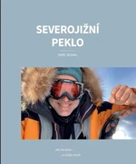 Severojižní peklo - Sehnal Pavel