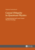 Causal Ubiquity in Quantum Physics