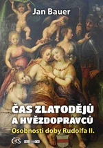 Čas zlatodějů a hvězdopravců - Jan Bauer - e-kniha