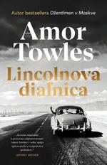 Lincolnova diaľnica - Amor Towles