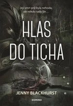 Hlas do ticha - Jenny Blackhurst