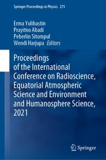 Proceedings of the International Conference on Radioscience, Equatorial Atmospheric Science and Environment and Humanosphere Science, 2021