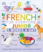 French for Everyone Junior 5 Words a Day