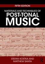 Materials and Techniques of Post-Tonal Music