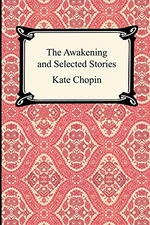 The Awakening and Short Stories