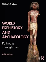 World Prehistory and Archaeology