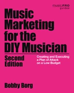 Music Marketing for the DIY Musician