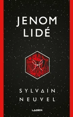 Jenom lidé (Defekt) - Sylvain Neuvel