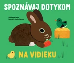 Spoznávaj dotykom Na vidieku - Stephanie Babin