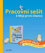 Pracovní sešit k Mojí první čítance - zábavné úkoly pro čtení s porozuměním - Hana Staudková