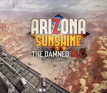 Arizona Sunshine - The Damned DLC PC Steam CD Key