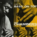 Paul Chambers – Bass On Top [2007 Rudy Van Gelder Edition] LP