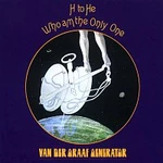 Van der Graaf Generator – H To He Who Am The Only One CD
