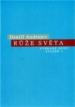 Růže Světa - Daniil Andrejev